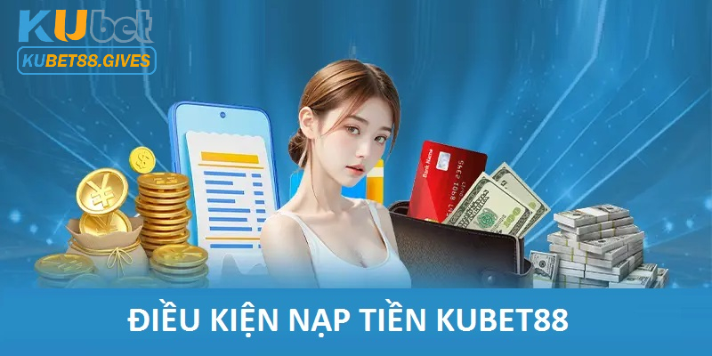 5 điều kiện cần đáp ứng tại Kubet88 trước khi giao dịch